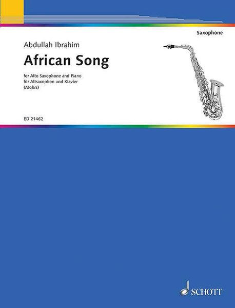 African Song : For Alto Saxophone and Piano / arranged by Vera Mohrs.