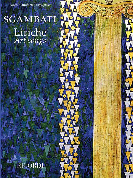 Liriche = Art Songs : For Voice and Piano / edited by Elisa Morelli.