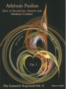 Airs Et Variations Chantés Par Madame Catalani, Op. 1 : For Guitar / Ed. Matanya Ophee.