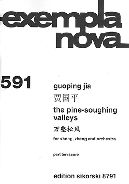 Pine-Soughing Valleys : For Sheng, Zheng and Orchestra (2014).