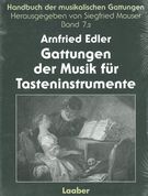 Gattungen der Musik Für Tasteninstrumente, Teil 2 : von 1750 Bis 1830.