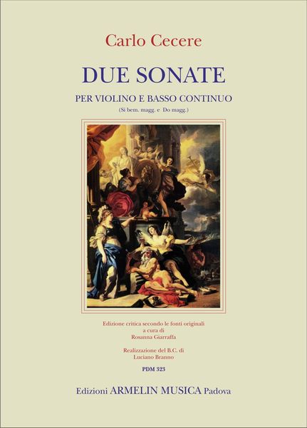 Due Sonate : Per Violino E Basso Continuo / edited by Rosanna Giarraffa.