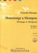 Homenatge A Mompou (Homage To Mompou) : For Piano.