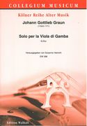 Solo : Per la Viola Di Gamba, G-Dur / edited by Susanne Heinrich.