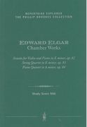 Sonata For Violin Piano, Op 82; String Quartet, Op. 83; Piano Quintet, Op. 84.