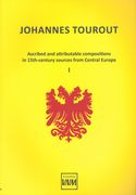 Ascribed Attributable Compositions In The 15th Century Sources From Central Europe, Vol. 1.