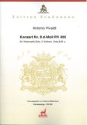 Konzert Nr. 8 D-Moll, RV 405 : Für Violoncello Solo, 2 Violinen, Viola und Basso Continuo.