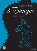 3 Tangos : Pour Guitare.