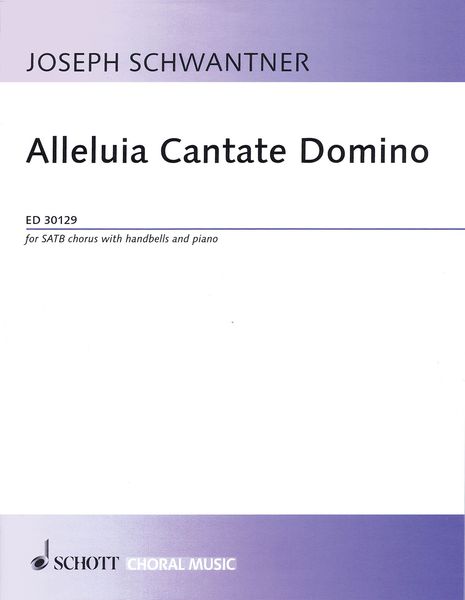 Alleluia Cantante Domino : For SATB Chorus With Handbells and Piano.