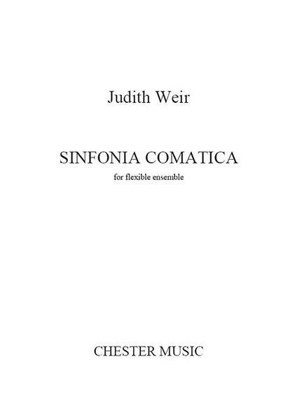 Sinfonia Comatica : For Flexible Ensemble.
