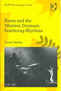 Korea and The Western Drumset : Scattering Rhythms.