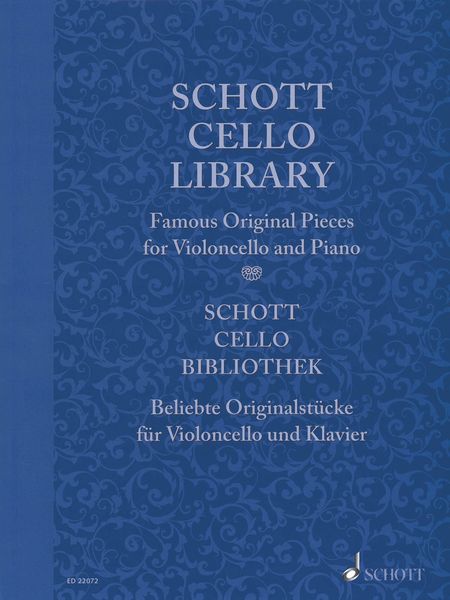 Schott Cello Library : Famous Original Pieces For Violoncello and Piano / Ed. Rainer Mohrs.