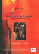 Bolivianisches Requiem : Misterium Del Socavon.