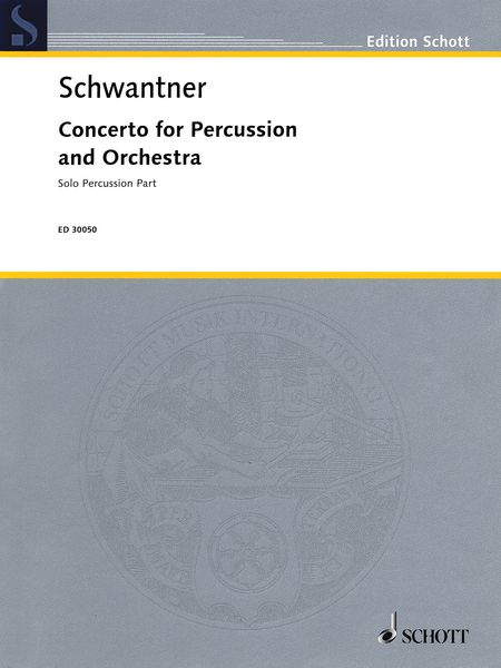 Concerto : For Percussion and Orchestra - Percussion Solo Part (Revised).