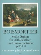 Sechs Suiten, Op. 35 : Für Altblockflöte und Basso Continuo - Band 1, Nr. 1-3 / Ed. Martin Nitz.
