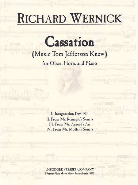 Cassation (Music Tom Jefferson Knew) : For Oboe, Horn and Piano.