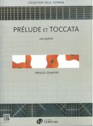 Prelude Et Toccata : Pour Guitare.