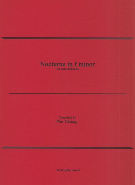 Nocturne In F Minor : For Solo Marimba.