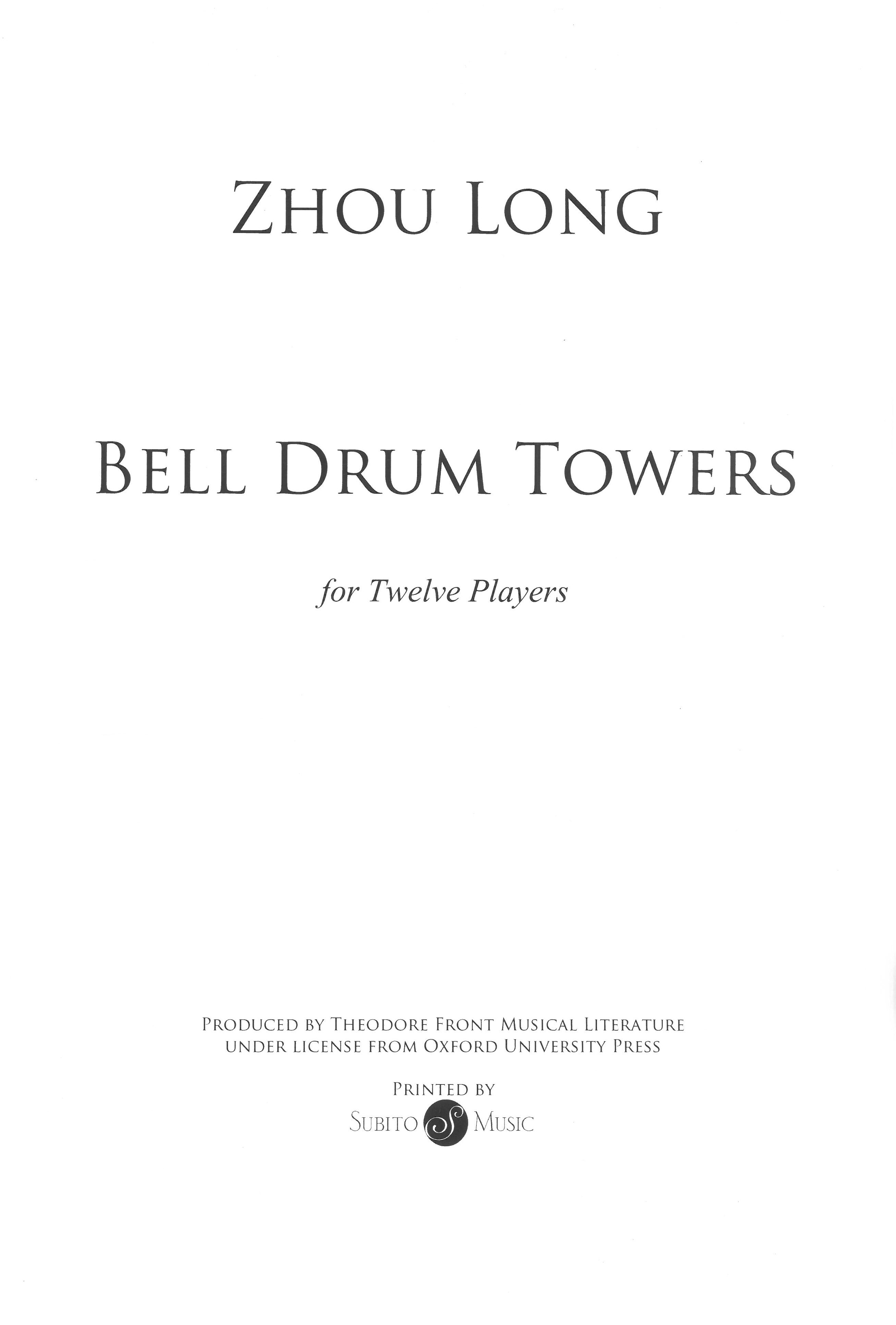 Bell Drum Towers : For Twelve Players.