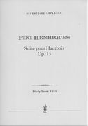 Suite, Op. 13 : Pour Hautbois Avec Accompagnement d'Instruments A Cordes.