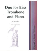 Duo : For Bass Trombone and Piano.