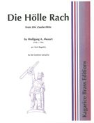 Hölle Rach, From Die Zauberflöte : For Alto Trombone and Piano.