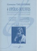 4 Operas Bouffes : Pour Voix Solistes Et Orchestre De Chambre.