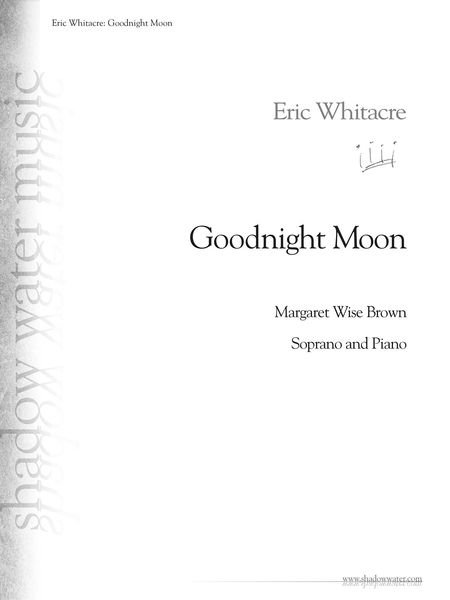 Goodnight Moon : For Soprano and Piano (2014).