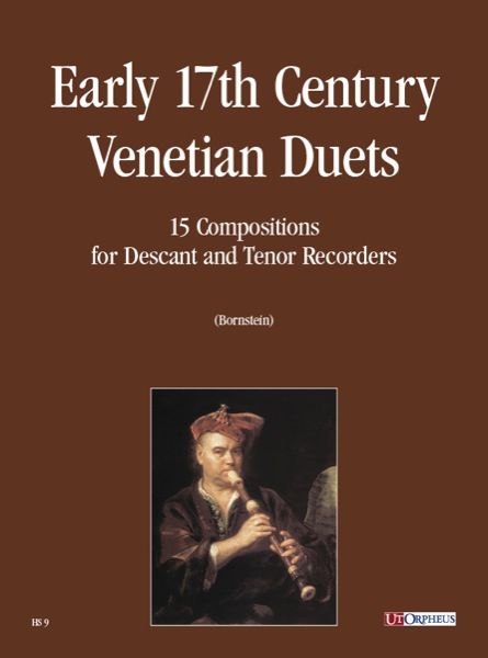 Early 17th Century Venetian Duets : 15 Compositions For Descant and Tenor Recorders.