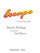 Escape : For Wind Ensemble / arranged by Paul Bhasin.
