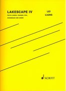 Lakescape IV : For Di, Sheng, Yangqin, Pipa, Zhongruan and Zheng (2014).