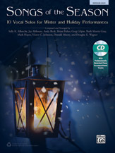Songs Of The Season - 10 Vocal Solos For Winter and Holiday Performances : Medium High.