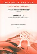 Sonata Cu Cu : Für Violine (Sopranblockflöte) und Basso Continuo / edited by Dagmar Wilgo.