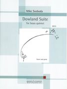 Dowland Suite : For Brass Quintet (2013).