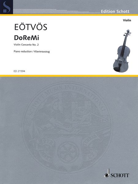 Doremi : Violin Concerto No. 2 (2011-2012/Rev. 2013) - Piano reduction.