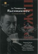 Tombeau De Rachmaninov : Six Pieces For Piano.