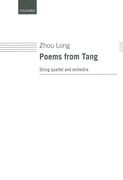 Poems From Tang : For String Quartet (1995).
