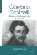 Gaetano Donizetti : A Research and Information Guide - Second Edition.