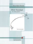 Silver Eucalypt : For String Quartet (2006).