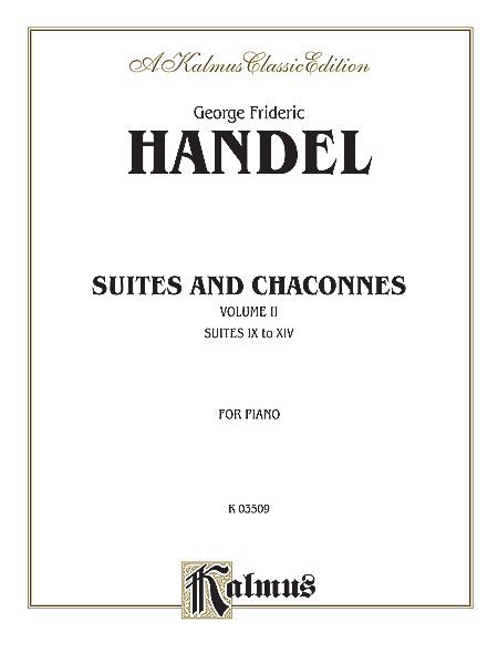 Suites and Chaconnes, Vol. II (Suites IX To XIV and 6 Chaconnes).