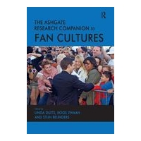 Ashgate Research Companion To Fan Cultures.