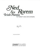 Six Irish Poems : For Medium Voice and Orchestra.