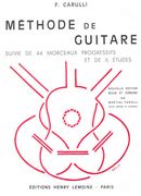 Méthode De Guitare : Suivie De 44 Morceaux Progressies Et De 6 Études.