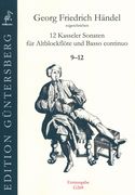 12 Kasseler Sonaten, 9-12 : Für Altblockflöte & Basso Continuo / Ed. Günter & Leonore von Zadow.