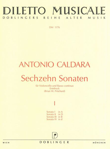 Sechzehn (16) Sonaten : For Violoncello and Basso Continuo, I : Nos. 1-4.