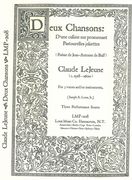 Deux Chansons : For 3 Voices and/Or Instruments / edited by Joseph A. Loux, Jr.