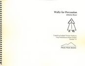 Waltz : For Percussion / edited by Thomas Smetryns.