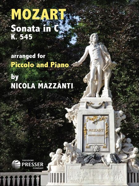 Sonata In C, K. 545 : For Piccolo and Piano / arranged by Nicola Mazzanti.