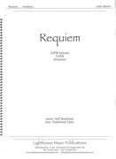 Requiem : For SATB Soloists, SATB and Orchestra.