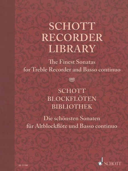 Schott Recorder Library : The Finest Sonatas For Treble Recorder and Basso Continuo.